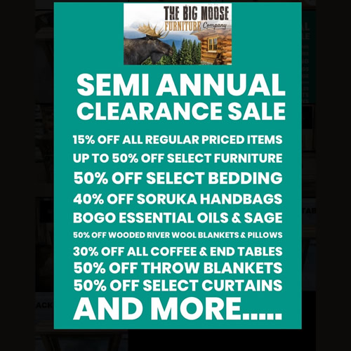 Big Moose Furniture - Semi-Annual Clearance Sale!